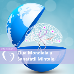 10 octombrie – Ziua Mondială a Sănătății Mintale