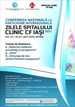 Conferinta Nationala „Zilele Spitalului Clinic C.F. Iasi” 2017