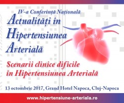 A IV-a Conferinta “Actualitati in Hipertensiune Arteriala” – Cluj Napoca, 2017