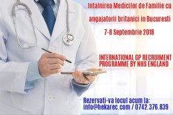 Intalnirea Medicilor de Familie cu angajatorii britanici in Bucuresti: 7 - 8 Septembrie 2018