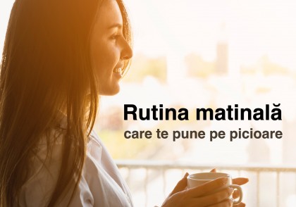 Rutina matinală pentru energie și somn de calitate