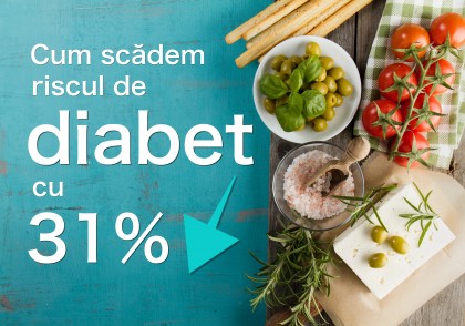Cum să scădem riscul de diabet cu 31%