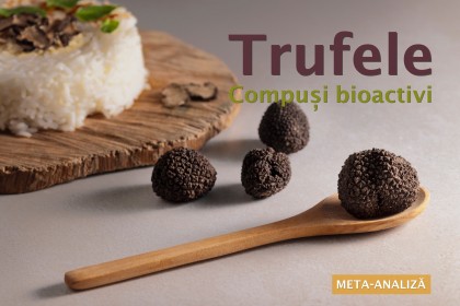 Trufele - surse naturale de antioxidanți