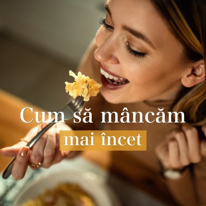 Cum să mâncăm mai încet - factori alimentari și orali asociați cu mâncatul lent și mestecatul atent