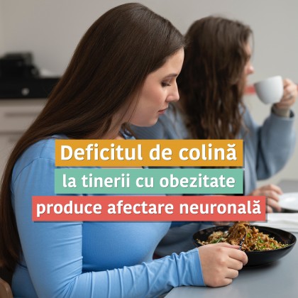Deficitul de colină la adulții tineri cu obezitate ar putea iniția, în tăcere, degradarea neuronală: inflamație crescută, stres hepatic și biomarkeri de leziune neuronală similari celor din Alzheimer