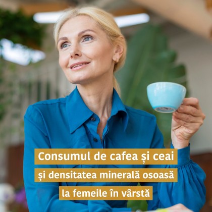 Consumul de cafea și ceai și densitatea minerală osoasă la femeile în vârstă