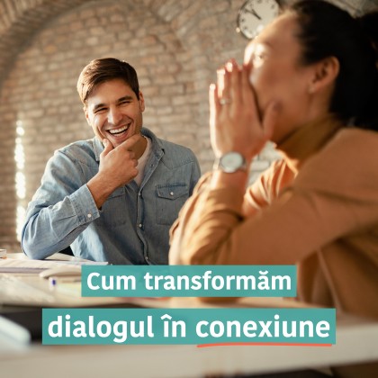 Știința conversațiilor - cum transformăm dialogul în conexiune