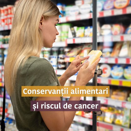 Consumul de conservanți alimentari și riscul de cancer