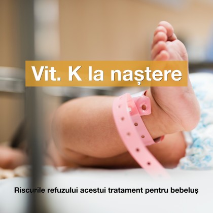 Vitamina K la naștere - tot mai mulți părinți refuză, iar asta poate avea implicații neurologice majore pentru nou-născut