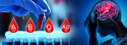 Grupa sanguină, un potențial biomarker al riscului de AVC apărut precoce