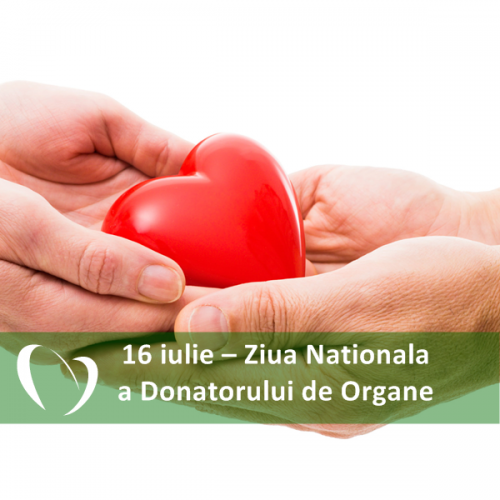 16 iulie – Ziua Națională a Donatorului de Organe