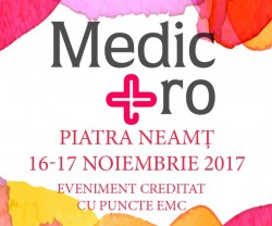 CONFERINȚA MEDIC.RO PIATRA NEAMȚ