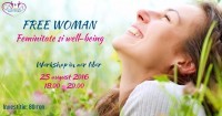 Workshop FREE WOMAN: Feminitate și well-being