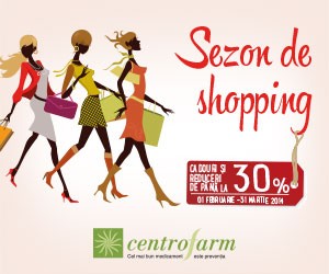 La Centrofarm, începe sezonul de shopping cu oferte şi reduceri speciale